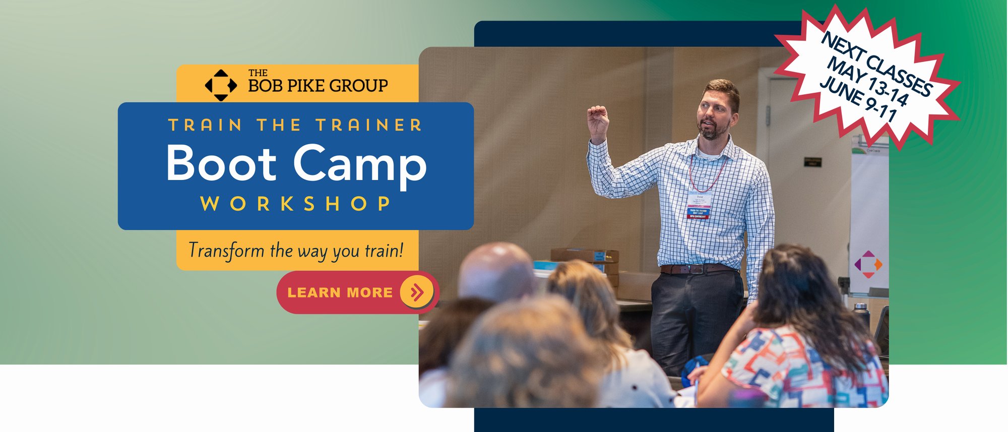 Bob Pike Group Train the Trainer Boot Camp I Hero May 2026