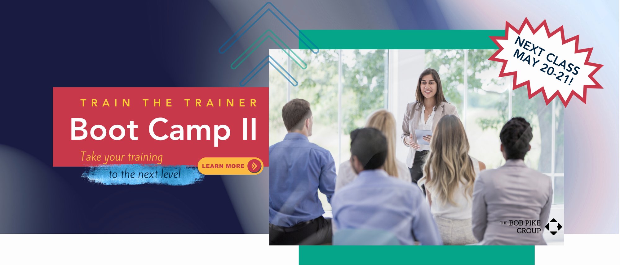 Bob Pike Group Train the Trainer Boot Camp II Hero May 2026